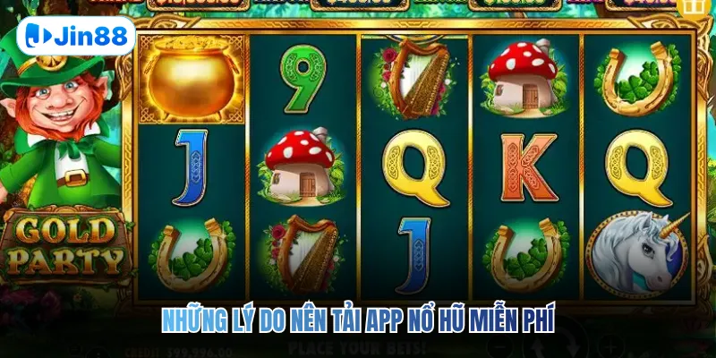 App Nổ Hũ Miễn Phí – Khám Phá 300 Thể Loại Hàng Đầu - hình ảnh - jin88.ec.cc